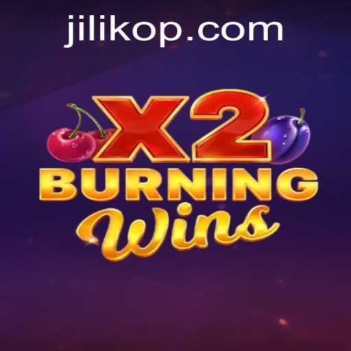 Exploring the Exciting World of BurningWinsX2 and JILIKO